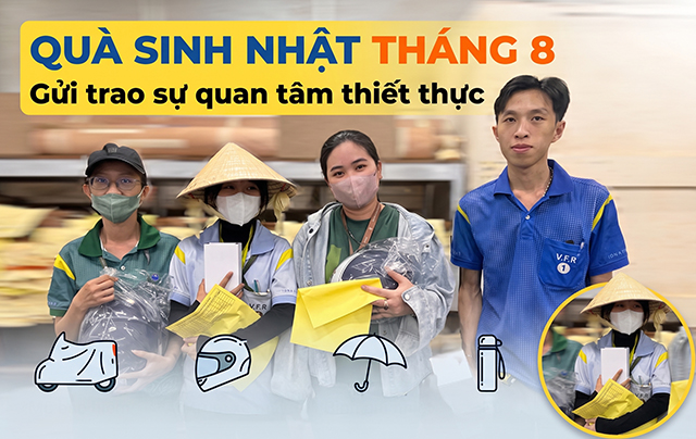 Quà sinh nhật tháng 8 - Gửi trao sự quan tâm thiết thực