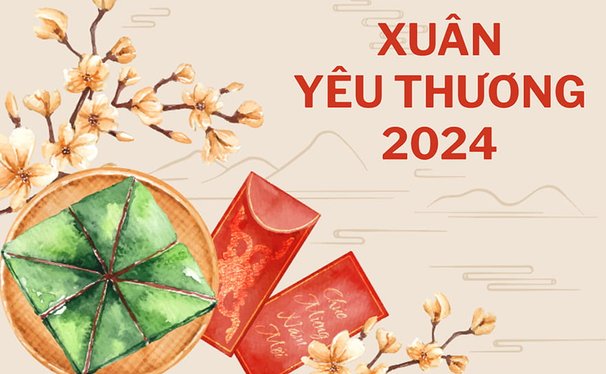XUÂN YÊU THƯƠNG 2024