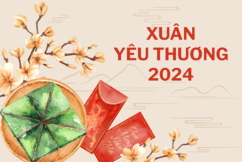 XUÂN YÊU THƯƠNG 2024