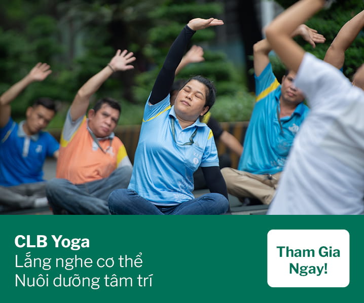 CLB Yoga — Lắng nghe cơ thể, nuôi dưỡng tâm trí. Tham gia ngay